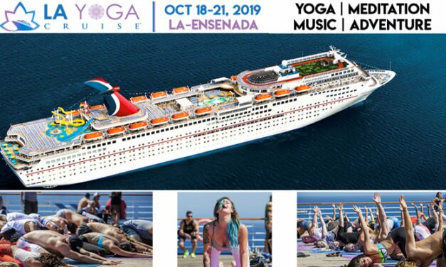 LA YOGA CRUISE: OCT 18-21 2019